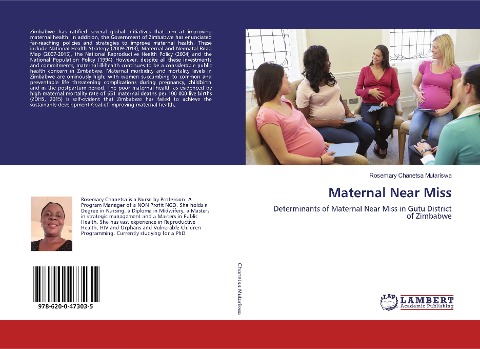 Maternal Near Miss: Determinants of Maternal Near Miss in Gutu District of Zimbabwe
