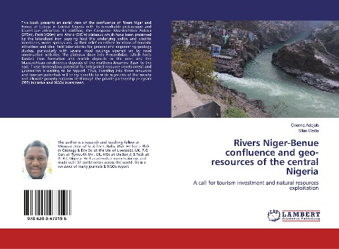 Rivers Niger-Benue confluence and geo-resources of the central Nigeria: A call for tourism investment and natural resources exploitation