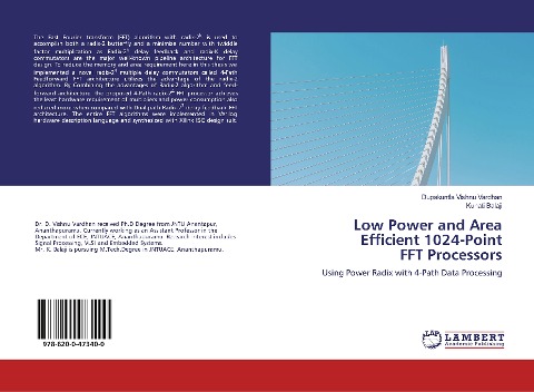 Low Power and Area Efficient 1024-Point FFT Processors: Using Power Radix with 4-Path Data Processing