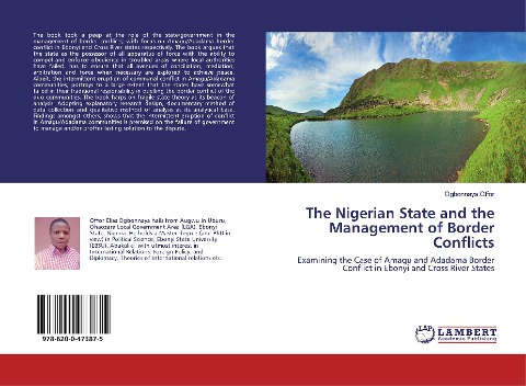 The Nigerian State and the Management of Border Conflicts: Examining the Case of Amagu and Adadama Border Conflict in Ebonyi and Cross River States