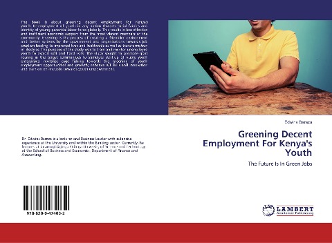 Greening Decent Employment For Kenyas Youth: The Future Is In Green Jobs