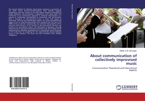 About communication of collectively improvised music: Communication Theoretical and Intercultural Aspects