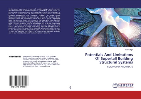 Potentials And Limitations Of Supertall Building Structural Systems: GUIDING FOR ARCHITECTS