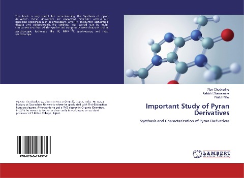 Important Study of Pyran Derivatives: Synthesis and Characterization of Pyran Derivatives