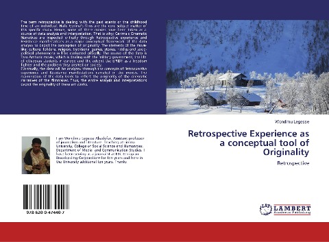Retrospective Experience as a conceptual tool of Originality: Retrospective