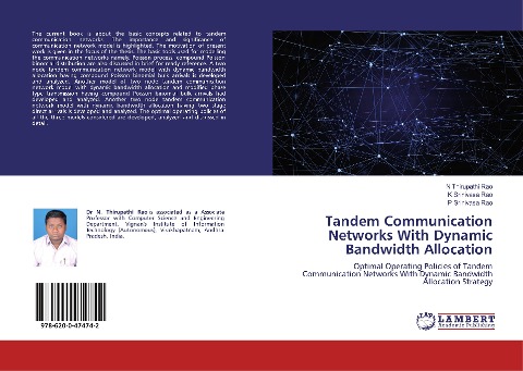 Tandem Communication Networks With Dynamic Bandwidth Allocation: Optimal Operating Policies of Tandem Communication Networks With Dynamic Bandwidth Allocation Strategy