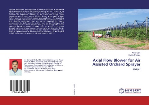 Axial Flow Blower for Air Assisted Orchard Sprayer: Sprayer