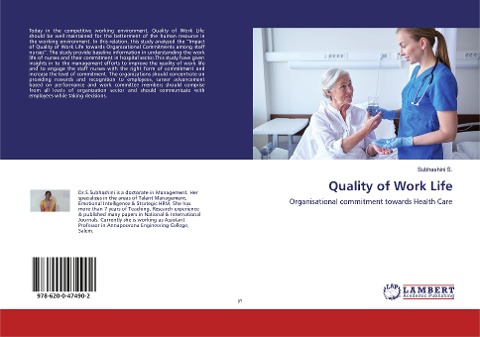 Quality of Work Life: Organisational commitment towards Health Care