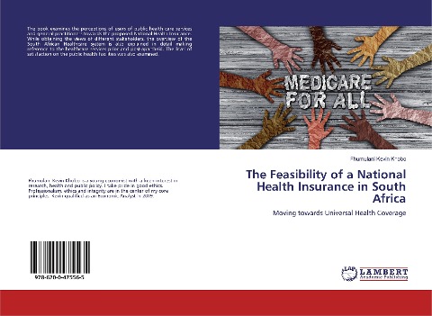 The Feasibility of a National Health Insurance in South Africa: Moving towards Universal Health Coverage