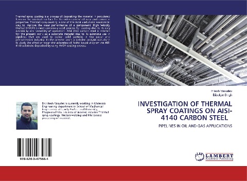 INVESTIGATION OF THERMAL SPRAY COATINGS ON AISI-4140 CARBON STEEL: PIPELINES IN OIL AND GAS APPLICATIONS