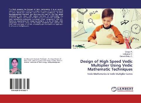 Design of High Speed Vedic Multiplier Using Vedic Mathematic Techniques: Vedic Mathematics & Vedic Multiplier Sutras