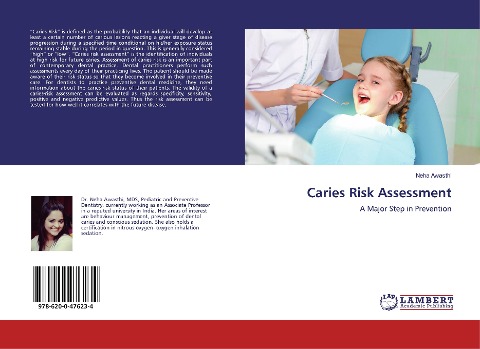 Caries Risk Assessment: A Major Step in Prevention