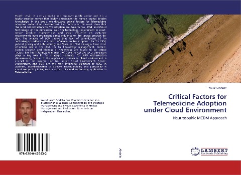 Critical Factors for Telemedicine Adoption under Cloud Environment: Neutrosophic MCDM Approach