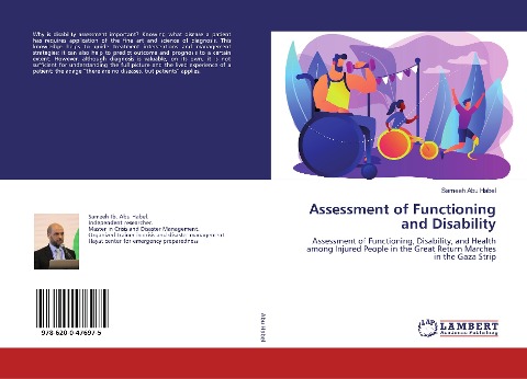 Assessment of Functioning and Disability: Assessment of Functioning, Disability, and Health among Injured People in the Great Return Marches in the Gaza Strip