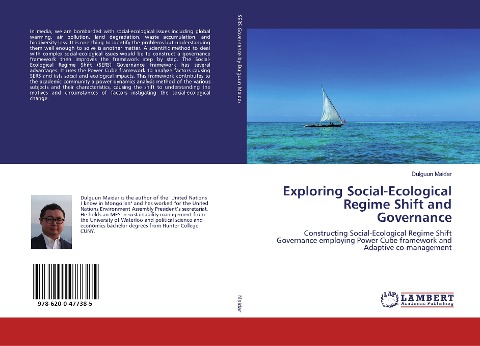 Exploring Social-Ecological Regime Shift and Governance: Constructing Social-Ecological Regime Shift Governance employing Power Cube framework and Adaptive co-management