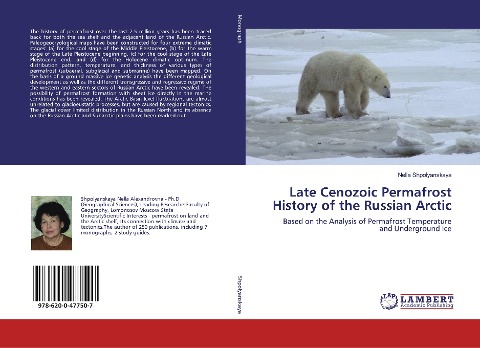 Late Cenozoic Permafrost History of the Russian Arctic: Based on the Analysis of Permafrost Temperature and Underground Ice