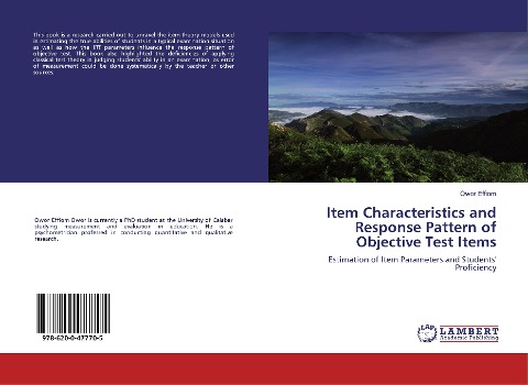 Item Characteristics and Response Pattern of Objective Test Items: Estimation of Item Parameters and Students Proficiency