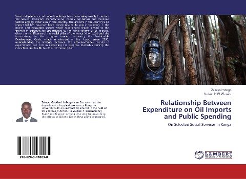 Relationship Between Expenditure on Oil Imports and Public Spending: On Selected Social Services in Kenya