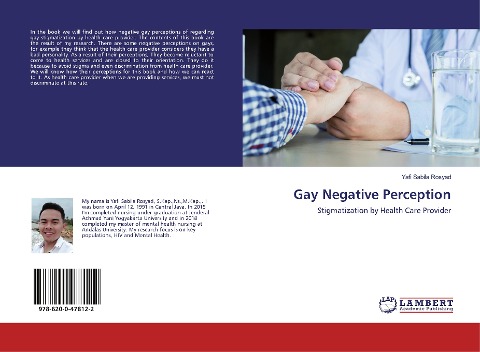 Gay Negative Perception: Stigmatization by Health Care Provider