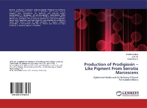 Production of Prodigiosin - Like Pigment From Serratia Marcescens: Optimized Media and Oil Refinery Effluent Formulated Media