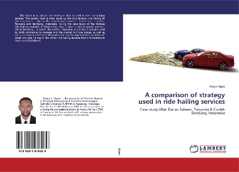 A comparison of strategy used in ride hailing services: Case study Uber Dar es Salaam, Tanzania & Go-Jek Bandung, Indonesia
