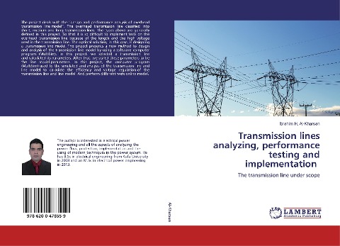 Transmission lines analyzing, performance testing and implementation: The transmission line under scope