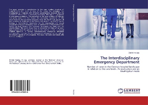 The Interdisciplinary Emergency Department: Number of cases in the German hospital landscape in relation to the care levels. An evaluation and an ideal-typical mode