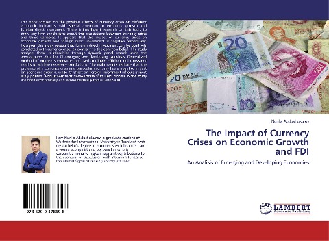The Impact of Currency Crises on Economic Growth and FDI: An Analisis of Emerging and Developing Economies