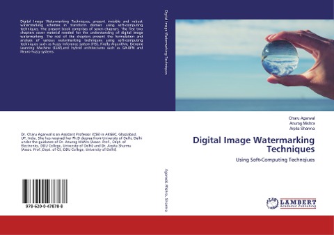 Digital Image Watermarking Techniques: Using Soft-Computing Technqiues