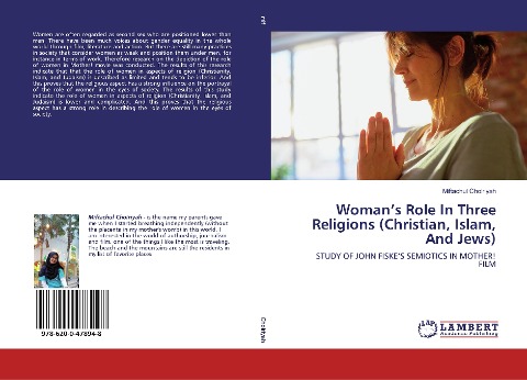 Woman's Role In Three Religions (Christian, Islam, And Jews): STUDY OF JOHN FISKE'S SEMIOTICS IN MOTHER! FILM