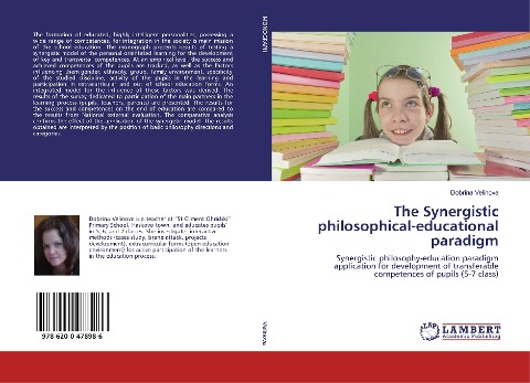 The Synergistic philosophical-educational paradigm: Synergistic philosophy-education paradigm application for development of transferable competences of pupils (5-7 class)