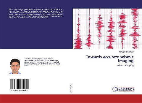 Towards accurate seismic imaging: Seismic Imaging