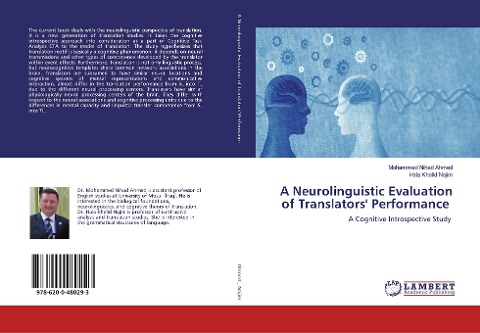 A Neurolinguistic Evaluation of Translators Performance: A Cognitive Introspective Study
