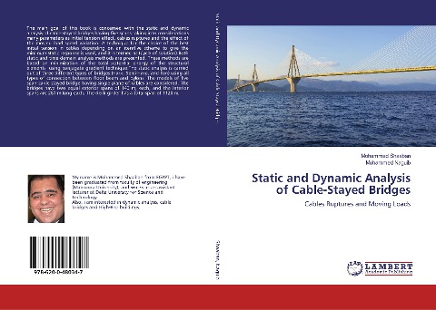Static and Dynamic Analysis of Cable-Stayed Bridges: Cables Ruptures and Moving Loads