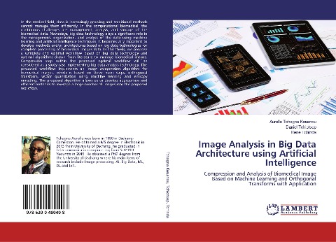 Image Analysis in Big Data Architecture using Artificial Intelligence: Compression and Analysis of Biomedical Image Based on Machine Learning and Orthogonal Transforms with Application