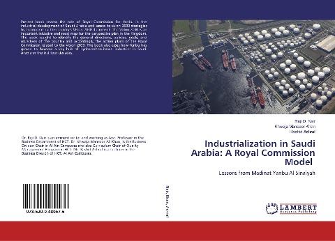 Industrialization in Saudi Arabia: A Royal Commission Model: Lessons from Madinat Yanbu Al Sinaiyah