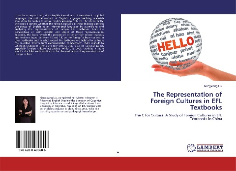 The Representation of Foreign Cultures in EFL Textbooks: The C for Culture: A Study of Foreign Cultures in EFL Textbooks in China