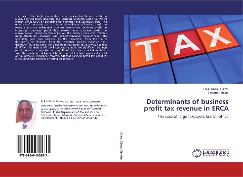 Determinants of business profit tax revenue in ERCA: The case of large taxpayers branch office