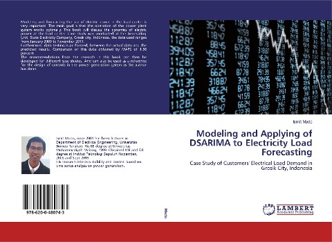 Modeling and Applying of DSARIMA to Electricity Load Forecasting: Case Study of Customers Electrical Load Demand in Gresik City, Indonesia