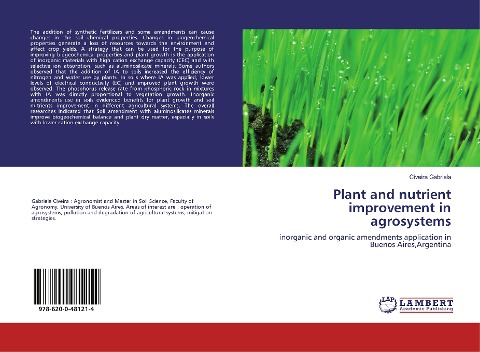 Plant and nutrient improvement in agrosystems: inorganic and organic amendments application in Buenos Aires,Argentina