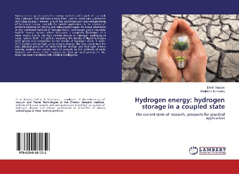 Hydrogen energy: hydrogen storage in a coupled state: The current state of research, prospects for practical application