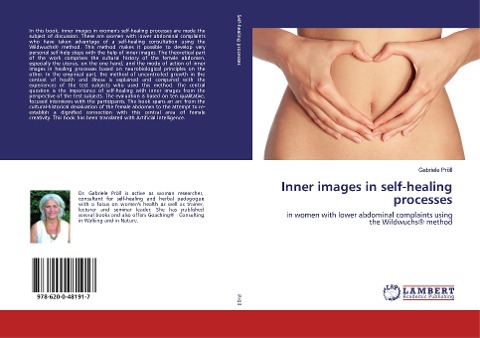 Inner images in self-healing processes: in women with lower abdominal complaints using the Wildwuchs® method