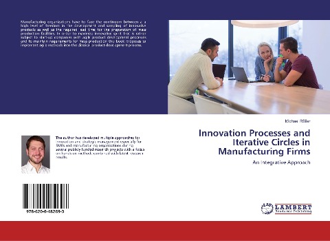 Innovation Processes and Iterative Circles in Manufacturing Firms: An Integrative Approach