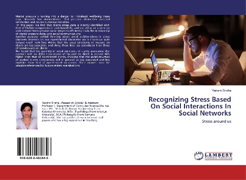 Recognizing Stress Based On Social Interactions In Social Networks: Stress around us