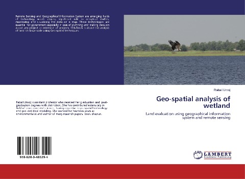 Geo-spatial analysis of wetland: Land evaluation using geographical information system and remote sensing