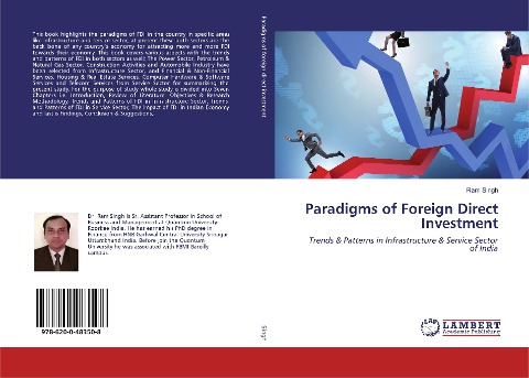 Paradigms of Foreign Direct Investment: Trends & Patterns in Infrastructure & Service Sector of India