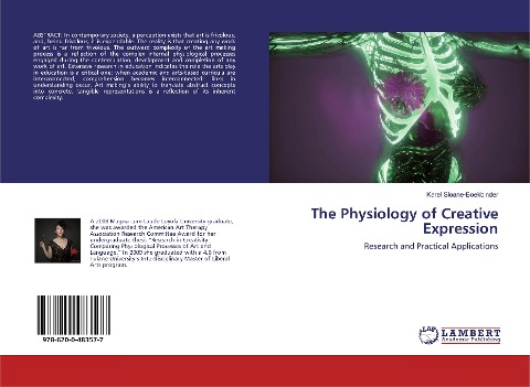 The Physiology of Creative Expression: Research and Practical Applications