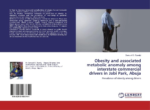 Obesity and associated metabolic anomaly among interstate commercial drivers in Jabi Park, Abuja: Prevalence of obesity among drivers