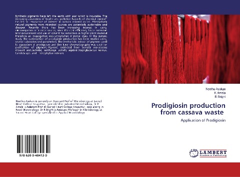 Prodigiosin production from cassava waste: Application of Prodigiosin