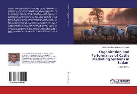 Organization and Performance of Cattle Marketing Systems in Sudan: (1985-2015)